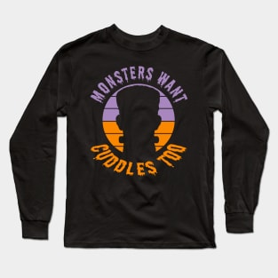 Monsters Want Cuddles Too Sunset Halloween Funny Long Sleeve T-Shirt